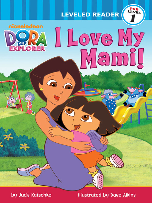 Title details for I Love My Mami! by Judy Katschke - Wait list